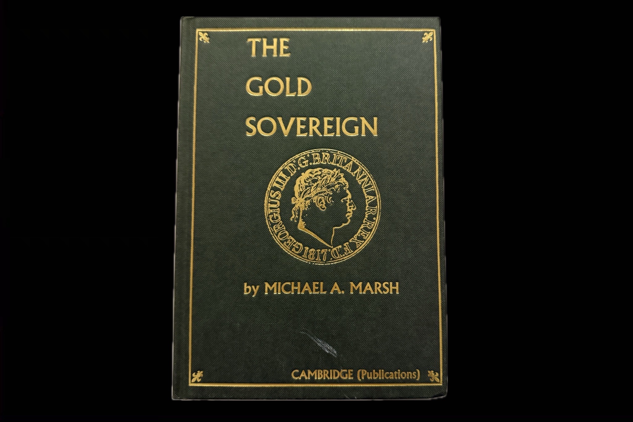 Marsh M.A. The Gold Sovereign. Cambridge 1999
