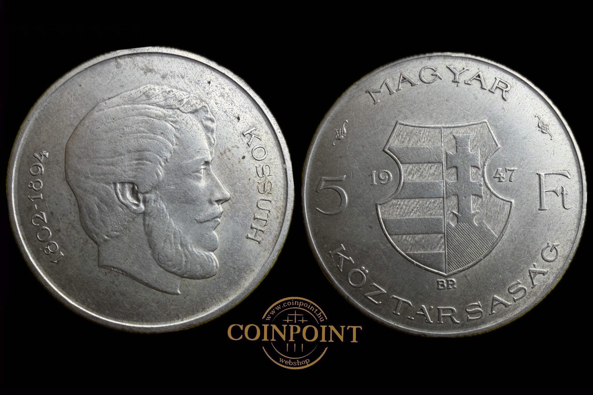 Kossuth Lajos Magyar Köztársaság 5 Forint 1947 BP Adamo F8.1