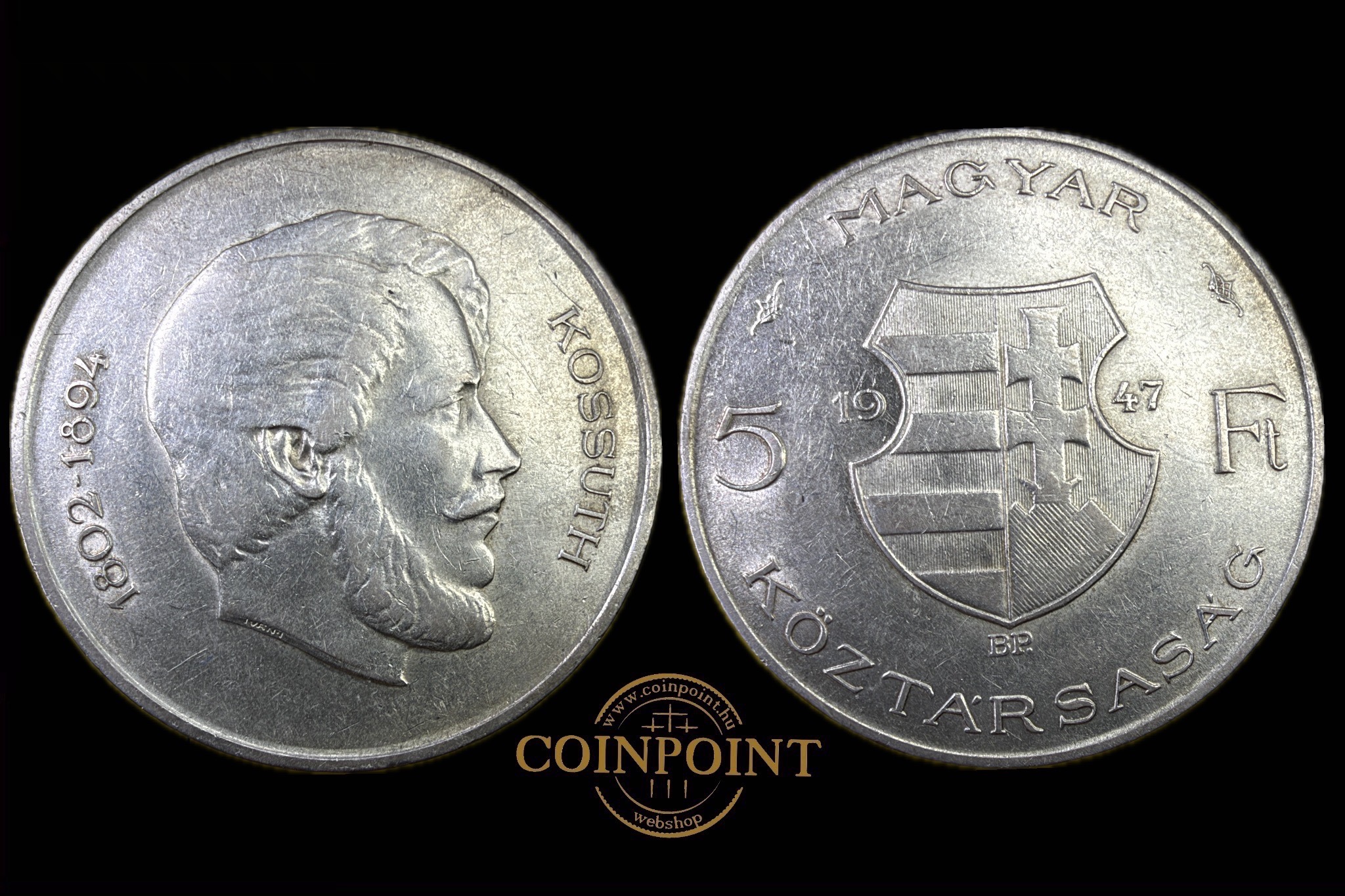 Kossuth Lajos Magyar Köztársaság 5 Forint 1947 BP Adamo F8.1